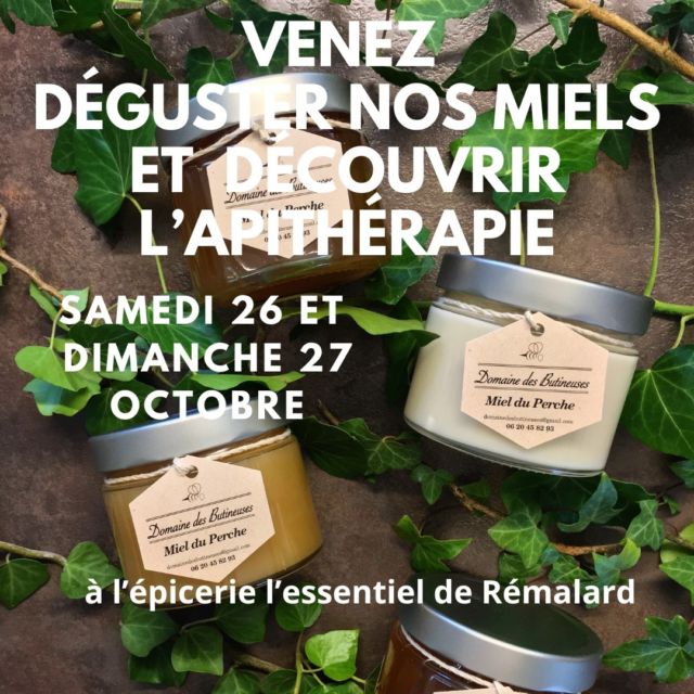 dégustation et découverte de l'apitherapie ce week-end à l'épicerie l'essentiel à remalard.
retrouvez tous nos produits : pollen frais, gelée royale, propomiel, boostapi, vinaigres et bien d'autres
#dégustation #miel #pollen #propolis #produitslocaux #produitsdequalité